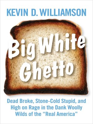 cover image of Big White Ghetto